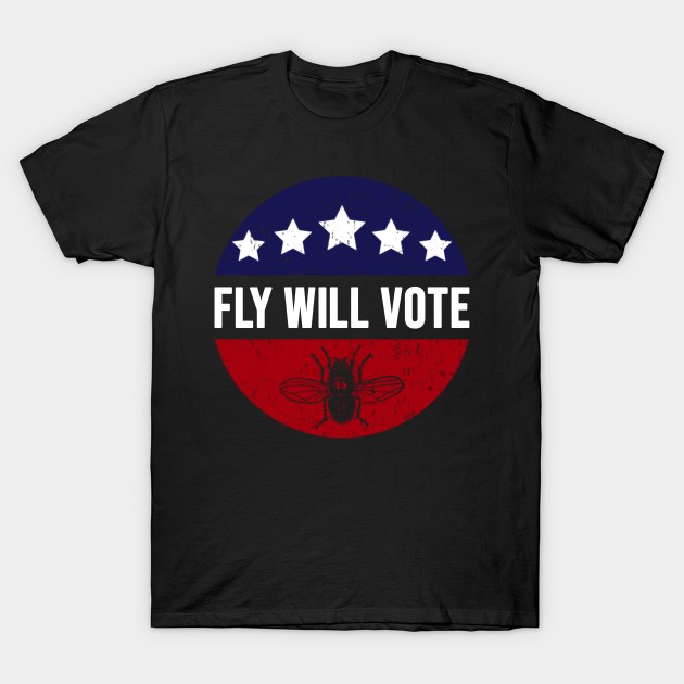 Fly Will Vote - Fly On Mike Pence - Presidential Debate T-Shirt by dokgo